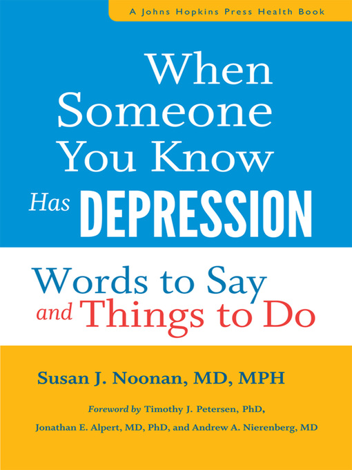 Title details for When Someone You Know Has Depression by Susan J. Noonan - Available